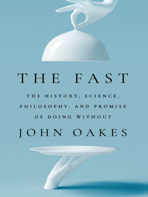 Title details for The Fast by John Oakes - Available